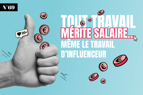 Tout travail mérite salaire… même le travail d’influenceur, et même pour les médecins